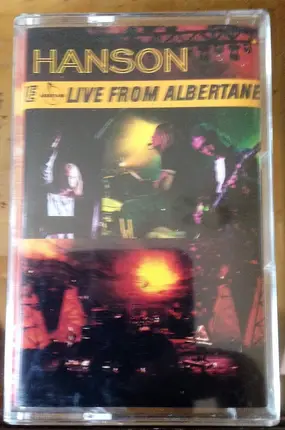 Hanson - Live From Albertane