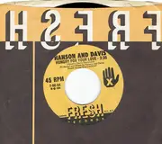7'' - Hanson & Davis - Hungry For Your Love / Hold On To Yesterday