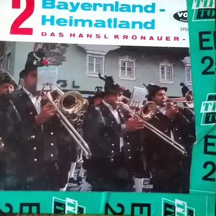 Hansl Krönauer-Duett - Bayernland - Heimatland 2