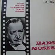 Hans Moser - Ausschnitte Aus Den Filmen Liebling Der Götter u.a.