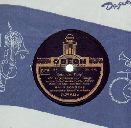 Hans Söhnker - Unter den Pinien von Argentinien/ Dummes, kleines Ding