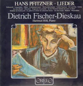 Hans Pfitzner - Lieder, Dietrich Fischer-Dieskau