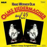 Hans Werner Olm - Olms Liedermacher Auf 45