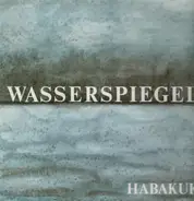 Habakuk - Wasserspiegel