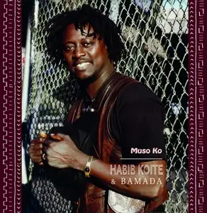 Habib Koite - Muso Ko