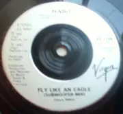 7'' - Habit - Fly Like An Eagle