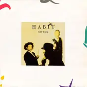 The Habit - Get Back