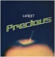 Habit - Precious