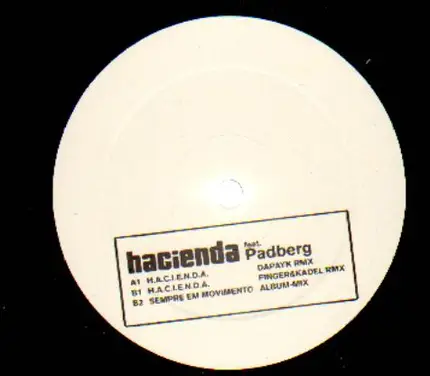Hacienda feat. Padberg - H.A.C.I.E.N.D.A.