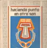LP - Haciendo Punto En Otro Son - Haciendo Punto En Otro Son