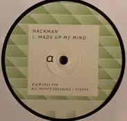 Hackman - Made Up My Mind / Bam Bam