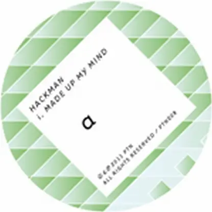 Hackman - Made Up My Mind/ Bam Bam