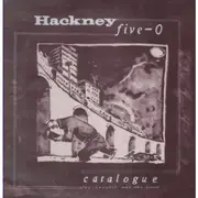 12inch Vinyl Single - Hackney Five-O - Catalogue (Of Trouble And The Blues)