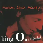 Hadara Levin Areddy - King O. Extended
