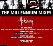 CD Single - Haddaway - The Millennium Mixes