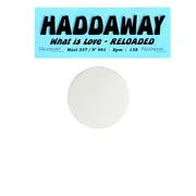 12inch Vinyl Single - Haddaway - What Is Love (Reloaded)