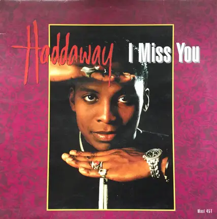 Haddaway - I miss you