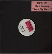 12inch Vinyl Single - Haddaway - Rock My Heart (Remix)