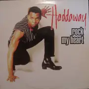 12inch Vinyl Single - Haddaway - Rock My Heart