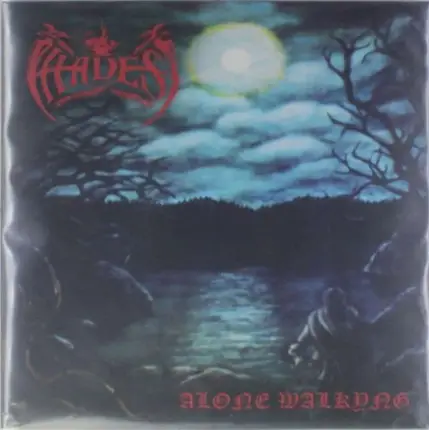 HADES - ALONE WALKYNG