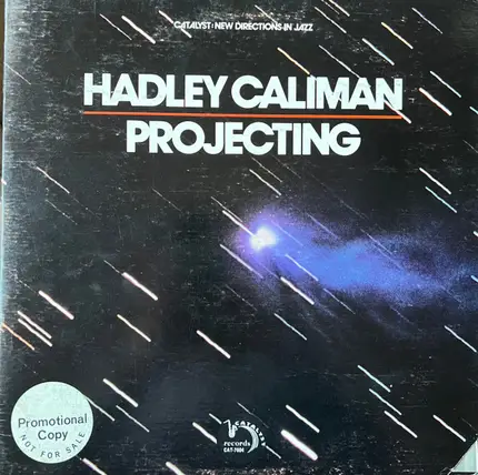 Hadley Caliman - Projecting