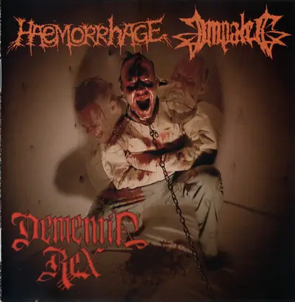 Haemorrhage / Impaled - Dementia Rex