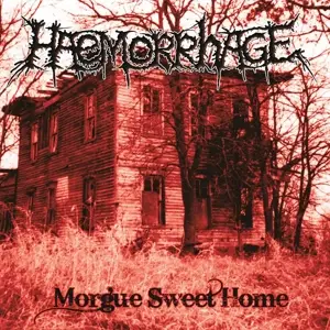 Haemorrhage - Morgus Sweet Home