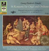 LP - Händel - 16 Konzerte für Orgel und Orch, Folge 1, Konzerte op.4, Nr. 1-4,, Orch de Chambre Paillard, Paillard