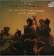 Händel - 12 Concerti Grossi op.6