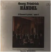 LP-Box - Händel - 12 Concerti Grossi / Opus 6