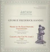 LP - Händel - Musick for the Royal Fireworks, Concerti a due Cori