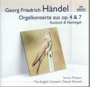 Händel - Orgelkonzerte aus op. 4 & 7