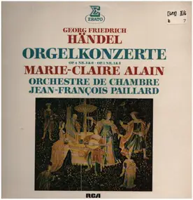 Georg Friedrich Händel - Orgelkonzerte Op.4 Nr.5 & 6, Op.7 Nr.1 & 5