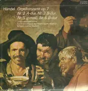 LP - Händel - Orgelkonzerte op.7 Nr.2 A-dur, Nr.3 B-dur, Nr.5 g-moll, Nr.6 B-dur