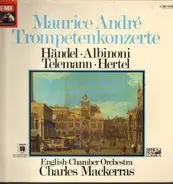 Händel / Albinoni / Telemann / Hertel - Maurice Andre Trompetenknozarte