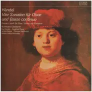 Händel/ Burkhard Glaetzner - Vier Sonaten für Oboe und Basso continuo