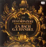Händel / Bach / Kölner Rundfunk Sinfonie Orchetser unter Gary Bertini - ZDF Festkonzert
