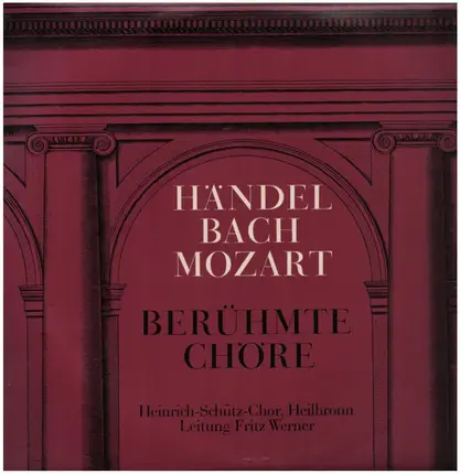 Händel Bach Mozart - Berühmte Chöre