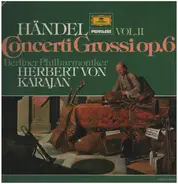 Händel - Concerti Grossi OP.6 (Vol. II)