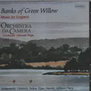 CD - Händel / Delius / Elgar a.o. - Banks of Green Willow - Music for England