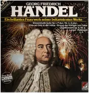 Händel - Ein brillantes Feuerwerk seiner bekanntesten Werke