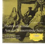 Händel - Feuerwerksmusik Aus der Wassermusik-Suite (Kubelik)