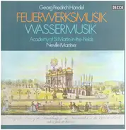 Händel - Feuerwerksmusik Und Wassermusik