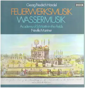 Georg Friedrich Händel - Feuerwerksmusik Und Wassermusik