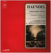 LP - Händel - Fireworks Music - Concerto In B-Flat For 2 Wind Choirs & Strings