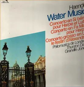 Georg Friedrich Händel - George Frideric Handel * The Water Music