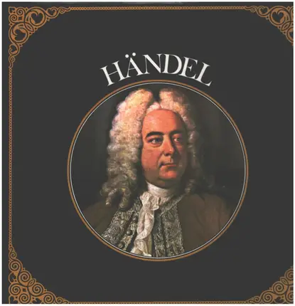 Händel - Händel 1685-1759