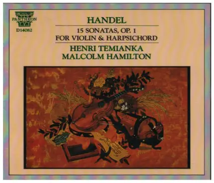 Händel / Henri Temianka / Malcolm Hamilton - 15 Sonatas For Violin With Harpsichord