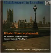 Händel / J.C. Bach / Haydn - Galakonzert in London