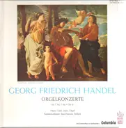 Händel / Kammerorchester Paillard, Marie Claire Alain - Orgelkonzerte